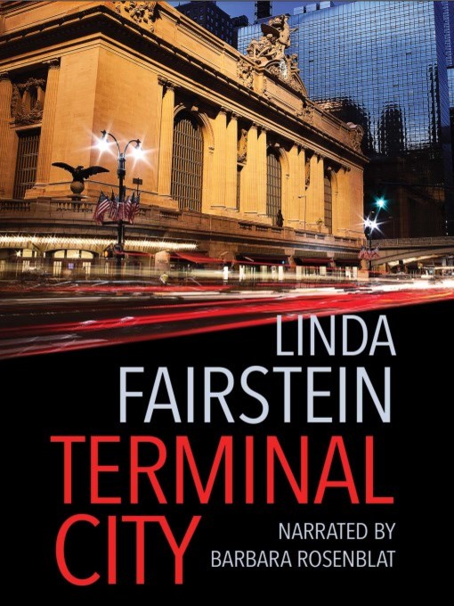 Title details for Terminal City by Linda Fairstein - Available